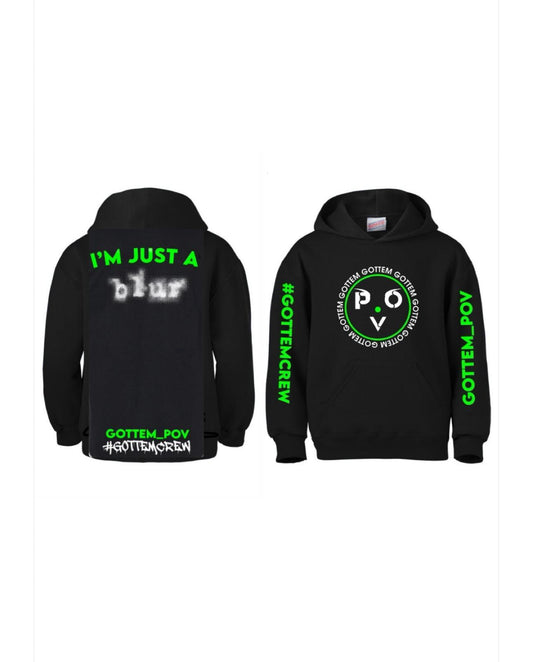 I'm Just A Blur Hoodie (Discontinued)